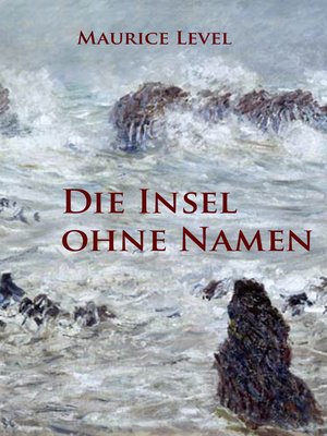 cover image of Die Insel ohne Namen